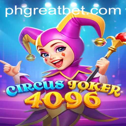 Exploring the Enchanting World of CircusJoker4096: A Gaming Adventure with a Playful Twist